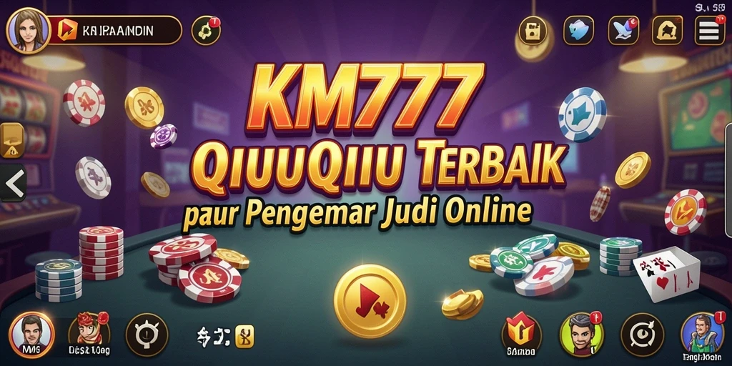 Screenshot gameplay KM777 yang menampilkan aksi seru QiuQiu.